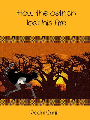 cover image of How the ostrich lost his fire